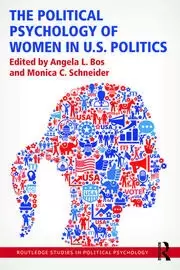 Image of The Political Psychology of Women in U.S. Politics