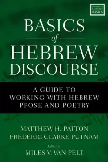 Image of Basics of Hebrew Discourse : A Guide to Working with Hebrew Prose and Poetry
