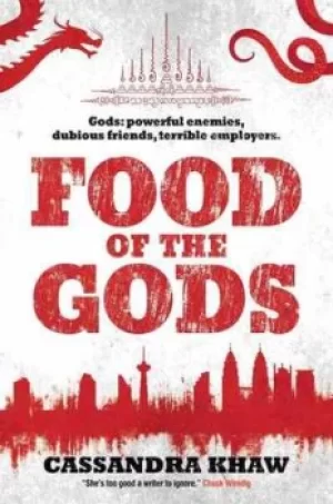 Image of Food of the gods by Cassandra Khaw