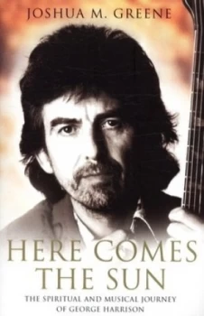 Image of Here Comes the Sun by Joshua M Greene Paperback
