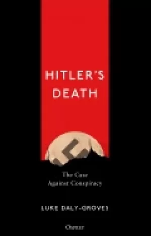 Image of hitlers death the case against conspiracy