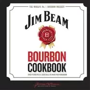Image of jim beam bourbon cookbook over 70 recipes and cockt
