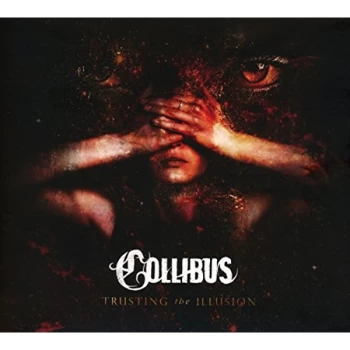 Image of Collibus - Trusting the Illusion CD