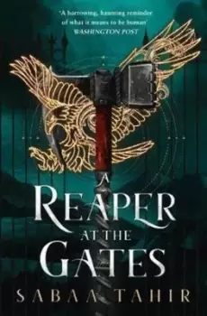 Image of A reaper at the gates by Sabaa Tahir