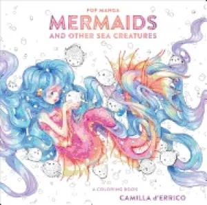 Image of pop manga mermaids and other sea creatures a coloring book