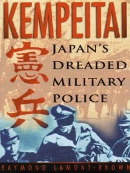 Image of Kempeitai by Raymond Lamont-Brown Hardback