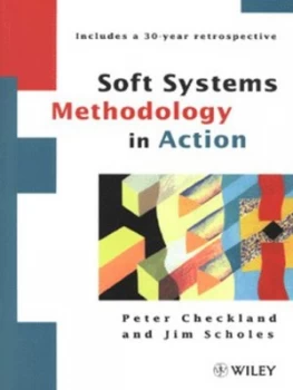 Image of Soft Systems Methodology in Action by Peter Checkland Paperback