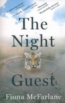 Image of The Night Guest by Fiona Mcfarlane Paperback