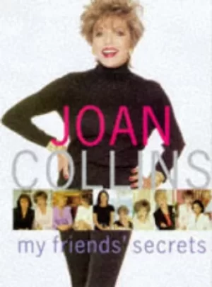 Image of My friends secrets by Joan Collins
