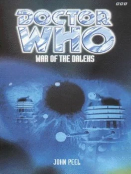 Image of War of the Daleks by John Peel Paperback