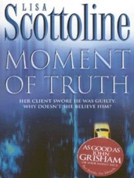 Image of Moment of Truth by Lisa Scottoline Book