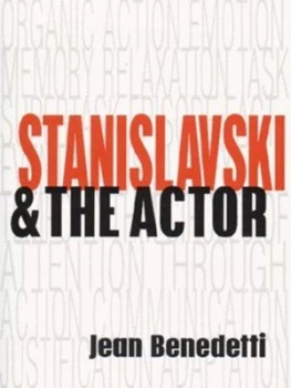 Image of Stanislavski and the Actor by Jean Benedetti Paperback