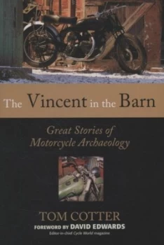 Image of The Vincent in the Barn by Tom Cotter Hardback
