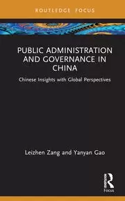 Image of Public Administration and Governance in China Chinese Insights with Global Perspectives