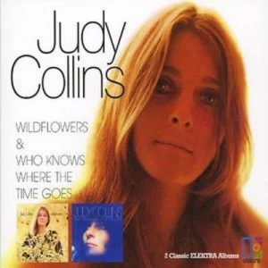 image of Wildflowers/who Knows Where the Time Goes? by Judy Collins CD Album