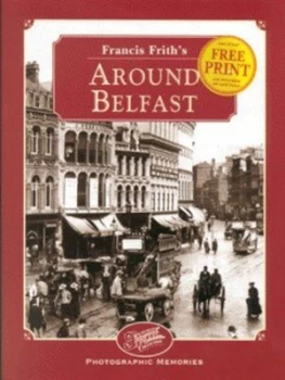 Image of Francis Frithss around Belfast by Henry Hall Hardback