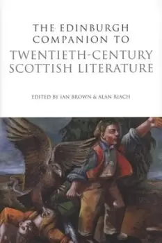 Image of Edinburgh companion to twentieth-century Scottish literature by Ian Brown