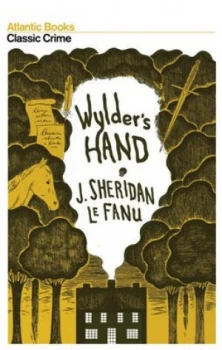 Image of Wylders Hand by Sheridan Le Fanu Book