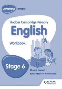 Image of Hodder Cambridge Primary English. Stage 6 Work Book by Moira Brown Paperback