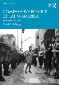 Image of Comparative Politics of Latin AmericaDemocracy at Last?