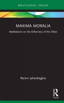 Image of Maxima Moralia Meditations on the Otherness of the Other