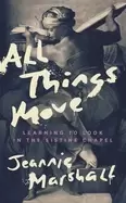 Image of all things move learning to look in the sistine chapel