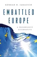 Image of Embattled Europe : A Progressive Alternative