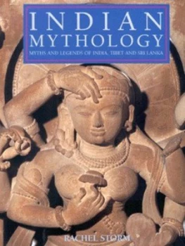 Image of Indian Mythology by Rachel Storm Hardback