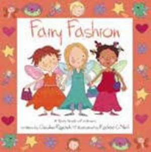 Image of Fairy Fashion by Caroline Repchuk and Rachael Oneill Hardback