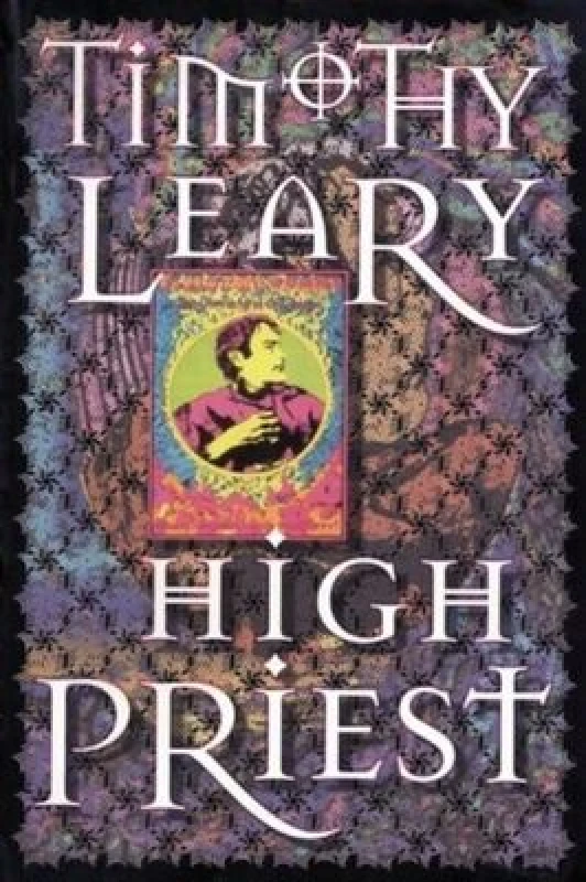 Image of High Priest by Timothy Leary Paperback