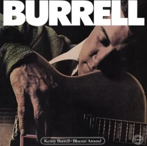 image of Bluesin Around by Kenny Burrell CD Album