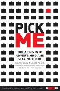 Image of pick me breaking into advertising and staying there