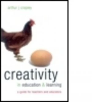 Image of Creativity in Education and Learning by Cropley Arthur Paperback