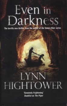 Image of Even in Darkness by Lynn Hightower Hardback