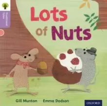 Image of Oxford Reading Tree Traditional Tales: Level 1+: Lots of Nuts