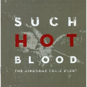 image of Airborne Toxic Event - Such Hot Blood CD