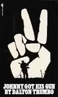 Image of Johnny Got His Gun by Dalton Trumbo