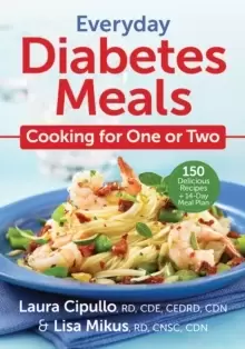 Image of Everyday Diabetes Meals: Cooking for One or Two