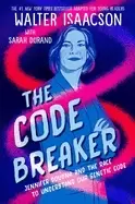 Image of code breaker young readers edition jennifer doudna and the race to under