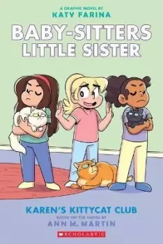 Image of Karens Kittycat Club: A Graphic Novel (Baby-Sitters by Ann M Martin