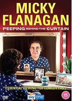 Image of Micky Flanagan Peeping Behind the Curtain - DVD