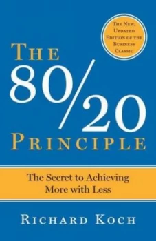 Image of The 80/20 Principle by Richard Koch Paperback