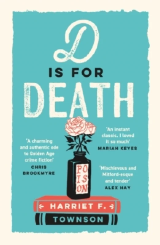 Image of D is for Death : meet the most entertaining and intriguing new detective since Enola Holmes, now longlisted for the CWA Gold Dagger award Paperback /