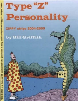 Image of Type z Personality by Bill Griffith Book