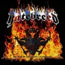 Image of The rise of brutality/Supremacy (Deluxe Edition)