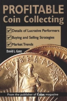 Image of Profitable Coin Collecting by David L Ganz Paperback