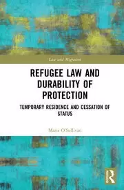 Image of Refugee Law and Durability of Protection Temporary Residence and Cessation of Status