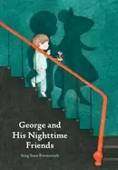 Image of George and His Nighttime Friends