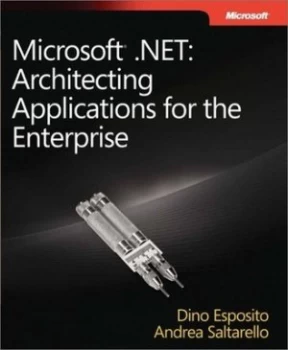 Image of Architecting Microsoft.Net Solutions for the Enterprise by Andrea Saltarello Book
