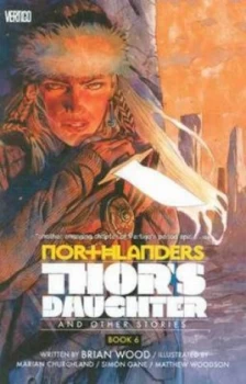 Image of Northlanders. Book Six Thors Daughter and Other Stories by Brian Wood Paperback